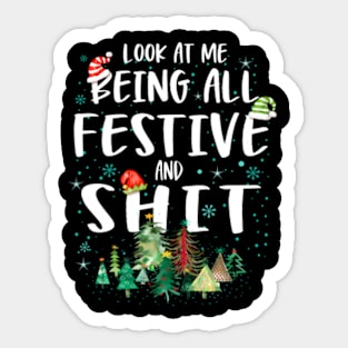 Look at me being all Festive and Shit Funny Sticker